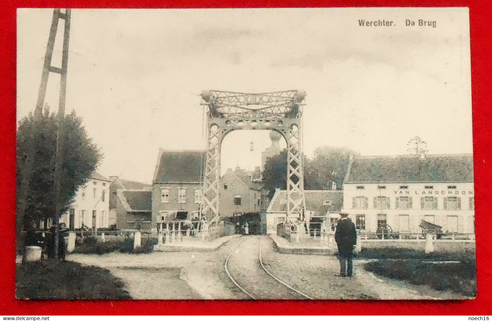 CPA Werchter, Rotselaar. De Brug. Vue Insolite Avec Arrivée Du Tram - Rotselaar