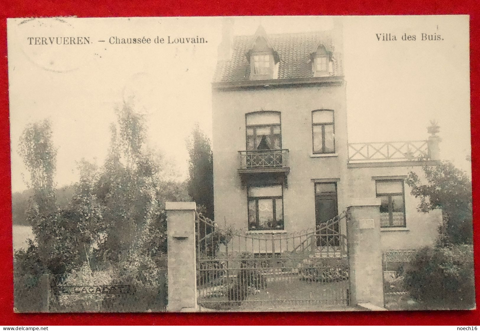 CPA 1911 Tervuren Tervueren. Chaussée De Louvain. Villa Des Buis - Tervuren