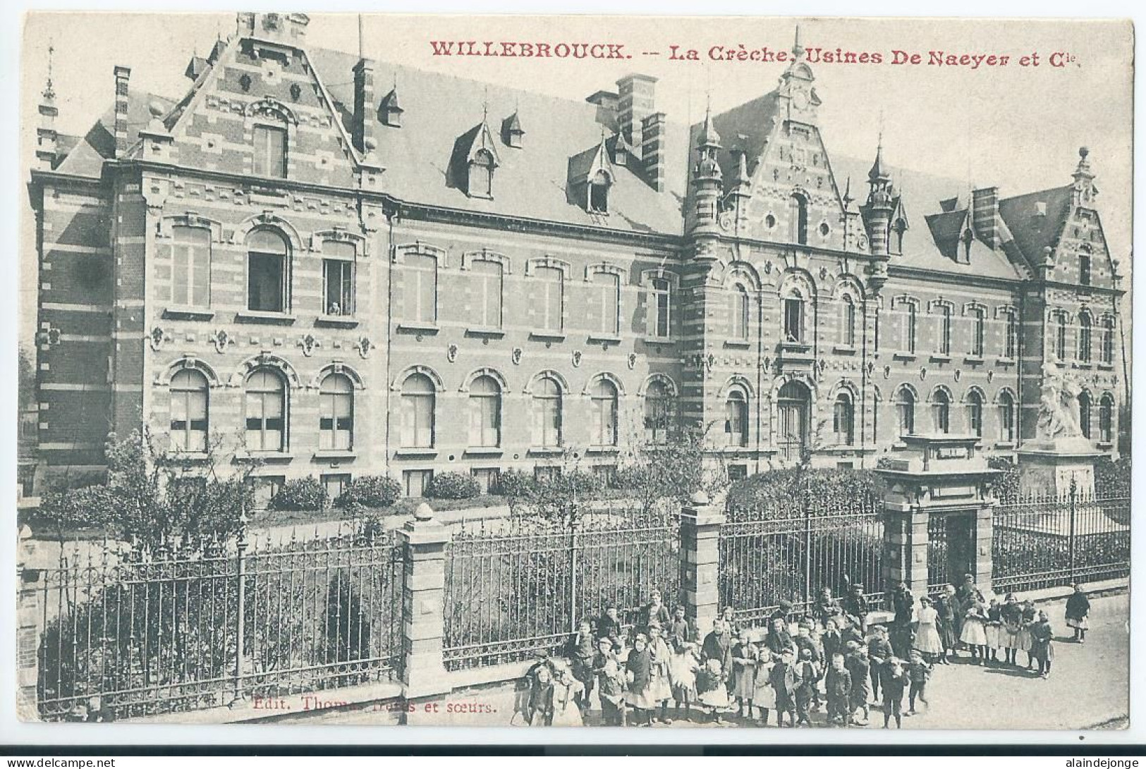 Willebroek - Willebroeck - La Crèche - Usines De Naeyer & Cie - 1914 - Willebroek