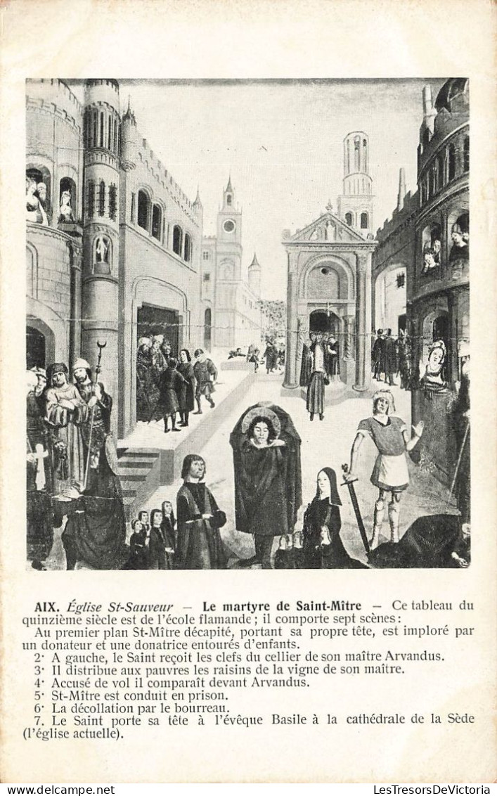 FRANCE - Aix - Vue Sur Une église St Sauveur - Le Martyre De Saint Mître  - Carte Postale Ancienne - Aix En Provence