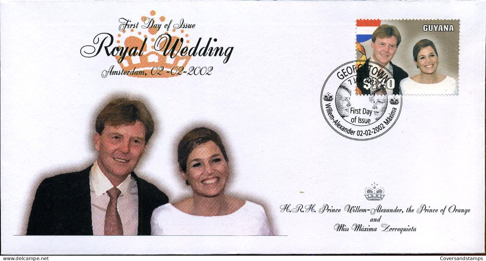 Guyana - FDC - Royal Wedding : Willem-Alexander En Maxima Zorrequieta      - Guyane (1966-...)