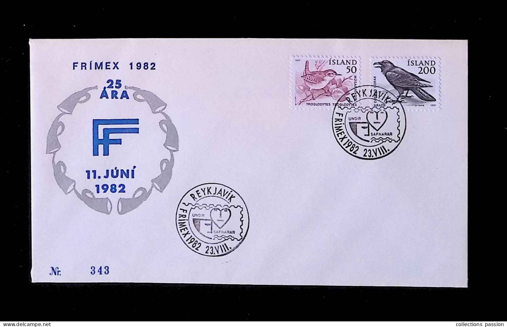 CL, FDC, Premier Jour, Reykjavik, 13.VII.1982, Frimex, 25 Ara, Nr 343 - FDC