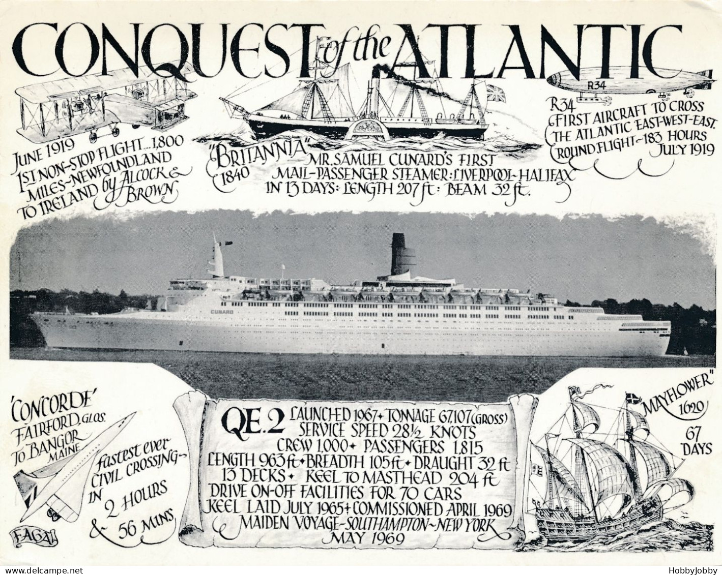 2 Cards: CONQUEST Of The ATLANTIC BY SEA  & AIR: CONCORDE / ZEPPELINS  R34 / QE. 2 / Mayflower "BRITANNIA"  PEASE Read! - Andere & Zonder Classificatie