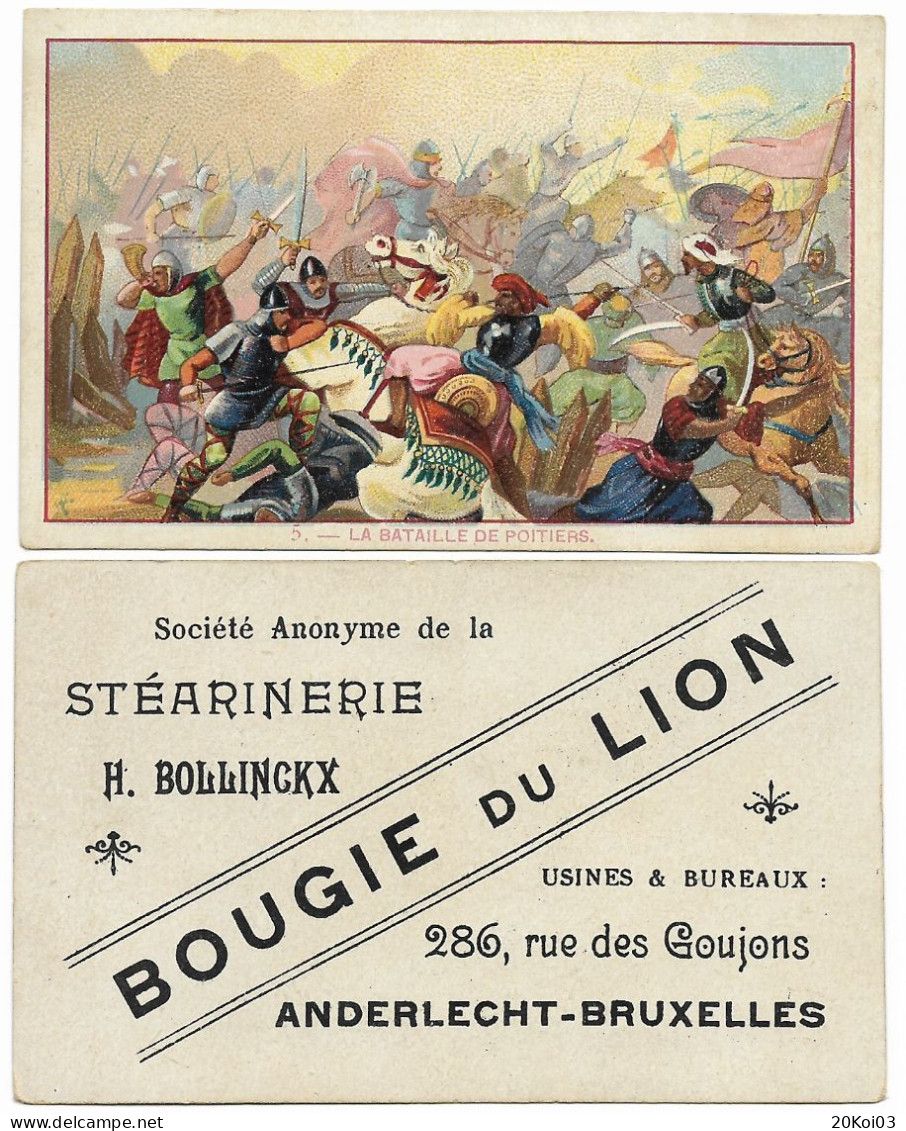 La Bataille De Poitiers N°5_Stéarinerie_Bougie Du Lion_Usines-Bureau 286 Rue Des Goujons Anderlecht-Bruxelles, Chromo - Artis Historia