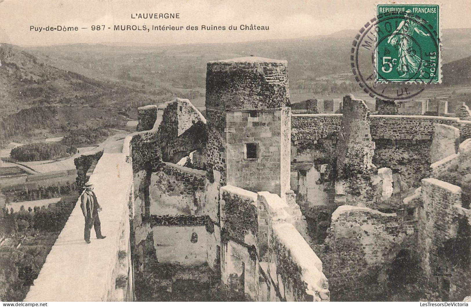 FRANCE - L'Auvergne - Puy De Dôme - Murols - Vue à L'intérieure Des Ruines Du Château - Carte Postale Ancienne - Issoire