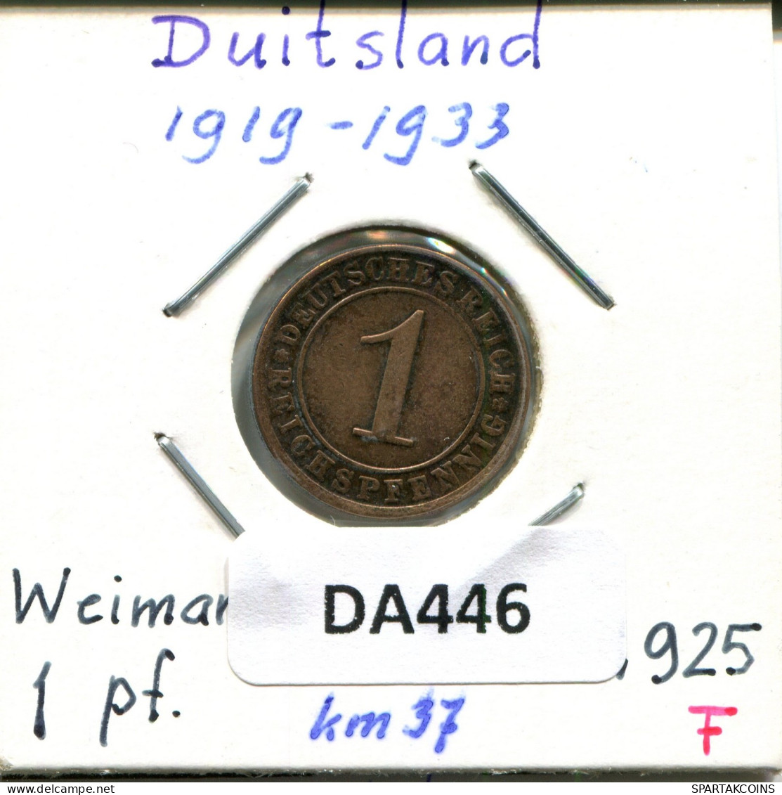 1 RENTENPFENNIG 1925 F DEUTSCHLAND Münze GERMANY #DA446.2.D.A - 1 Rentenpfennig & 1 Reichspfennig