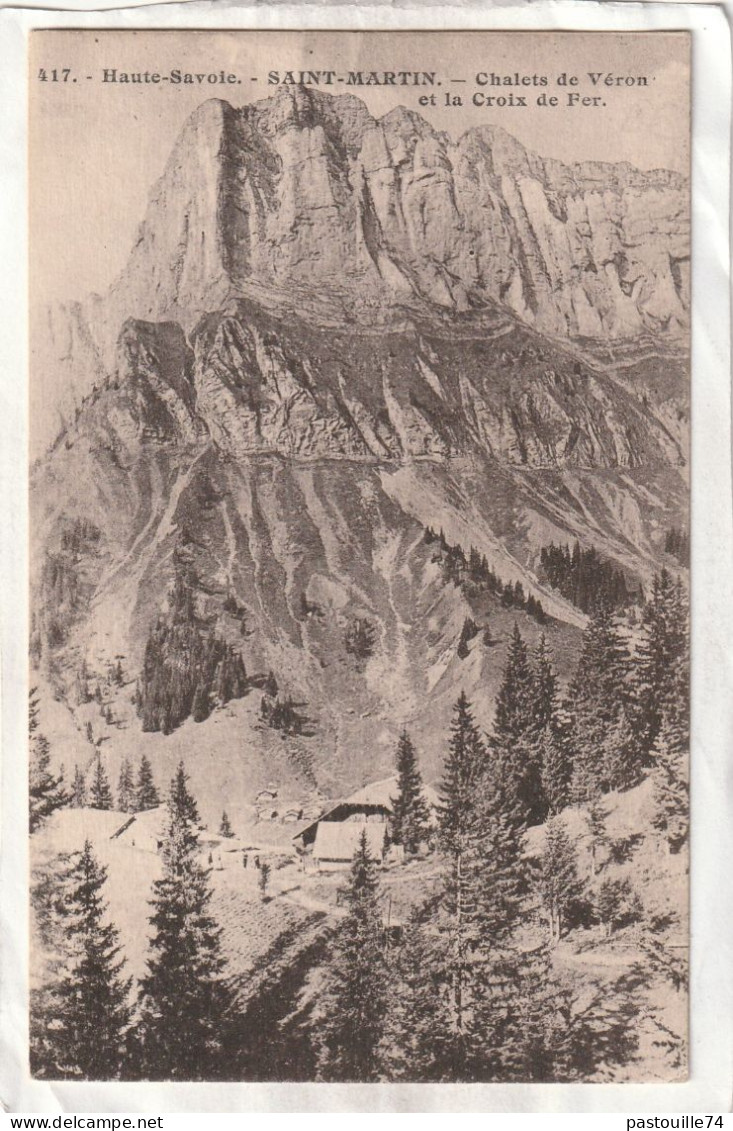 CPA :14 X 9 -   SAINT-MARTIN .  -  Chalets De Véron Et La Croix De Fer - Sallanches