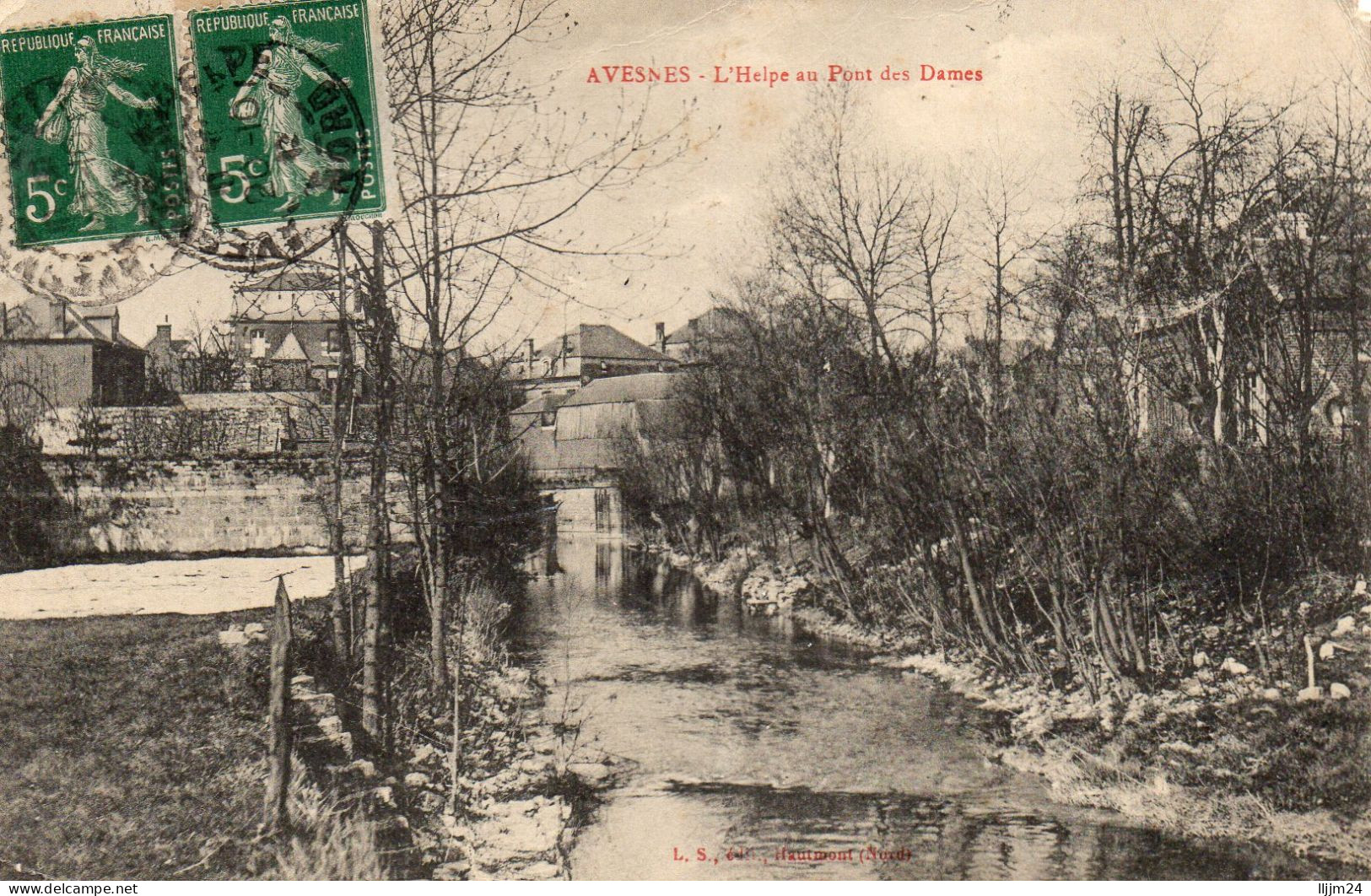 - L'Helpe Au Pont Des Dames - (C14) - Avesnes Le Comte