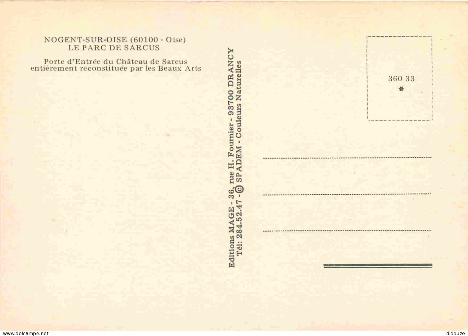 60 - Nogent Sur Oise - Le Parc De Sarcus - Porte D'Entrée Du Château De Sarcus - CPM - Carte Neuve - Voir Scans Recto-Ve - Nogent Sur Oise