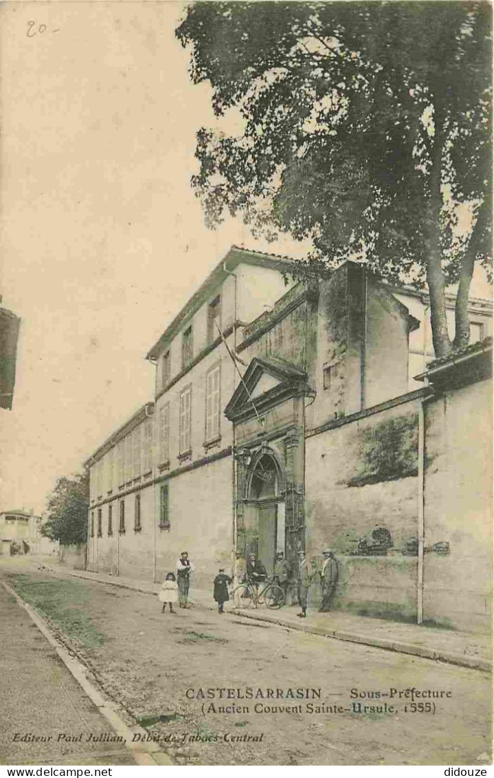 82 - Castelsarrasin - Sous Préfecture - Ancien Couvent Sainte Ursule - Animée - CPA - Voir Scans Recto-Verso - Castelsarrasin