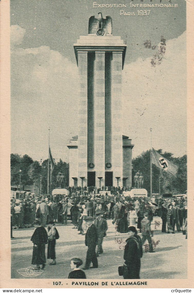 # THEME - HISTOIRE - 75000 PARIS - EXPOSITION INTERNATIONALE En 1937 / PAVILLON ALLEMAND - Geschichte