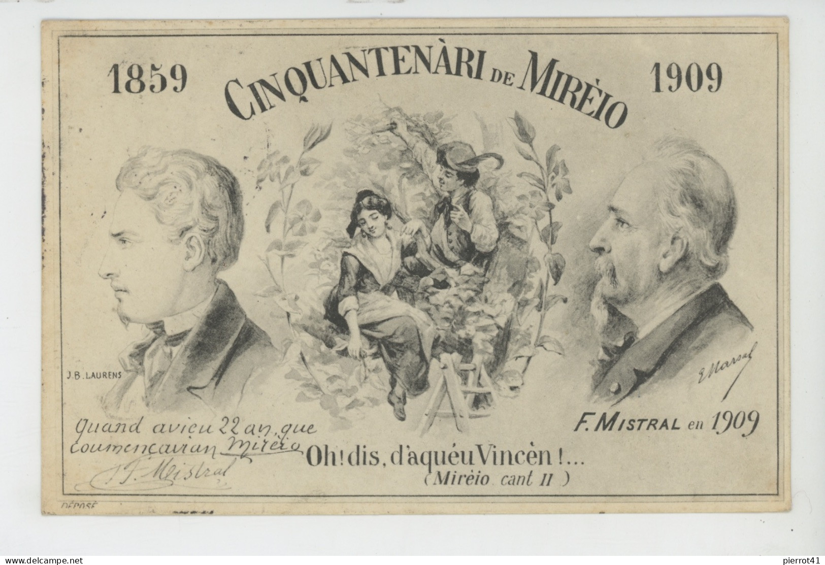 CELEBRITÉS - ÉCRIVAINS - FREDERIC MISTRAL - "CINQUANTENARI DE MIREIO 1859-1909 " Avec Portrait De  F. MISTRAL En 1909 - Scrittori