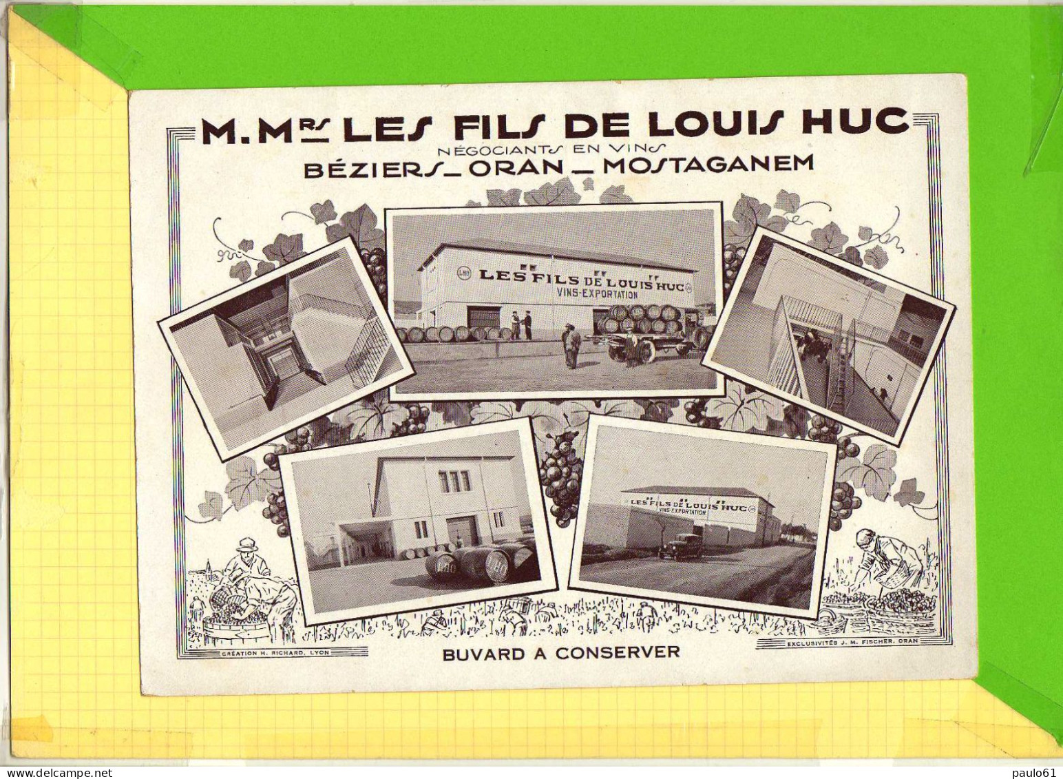 BUVARD & Blotting Paper : Les Fils De LOUIS HUC Vins Beziers Oran Mostaganem - Liqueur & Bière