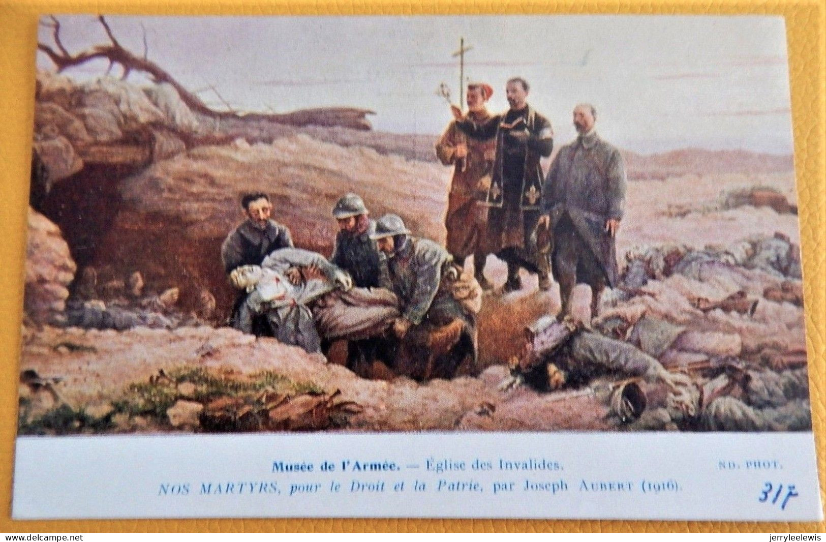 PEINTURE - JOSEPH AUBERT  :  " Nos Martyrs, Pour Le Droit Et La Patrie " - Musée De L'armée - Eglise Des Invalides - Patrióticos