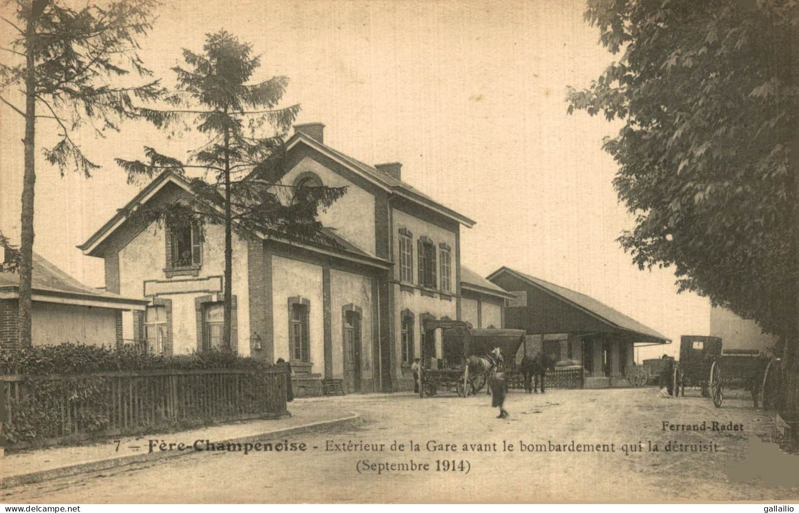 FERE CHAMPENOISE EXTERIEUR DE LA GARE AVANT LE BOMBARDEMENT - Fère-Champenoise