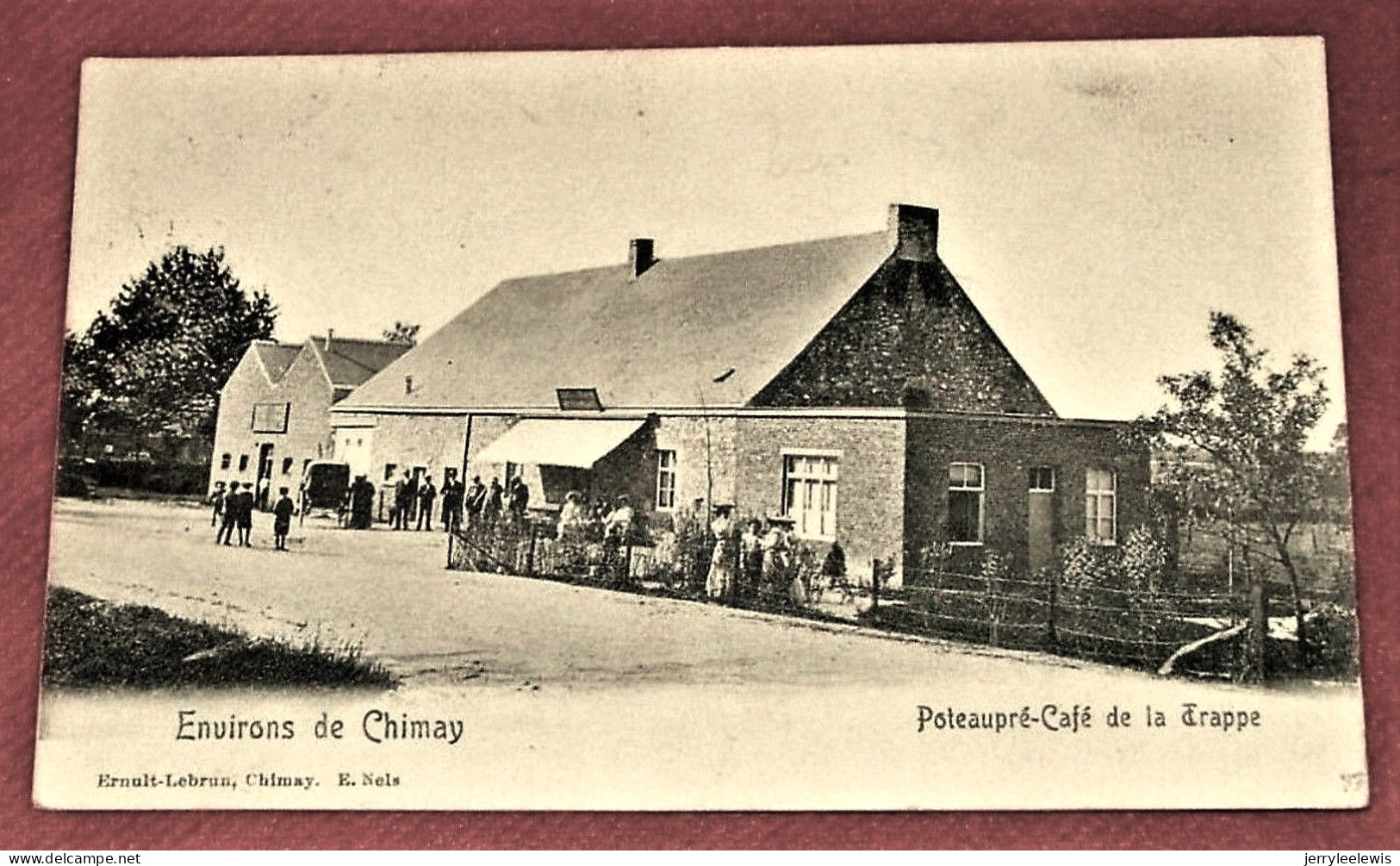 CHIMAY  Environs    -   Poteaupré  Café De La Trappe   -  1908 - - Chimay