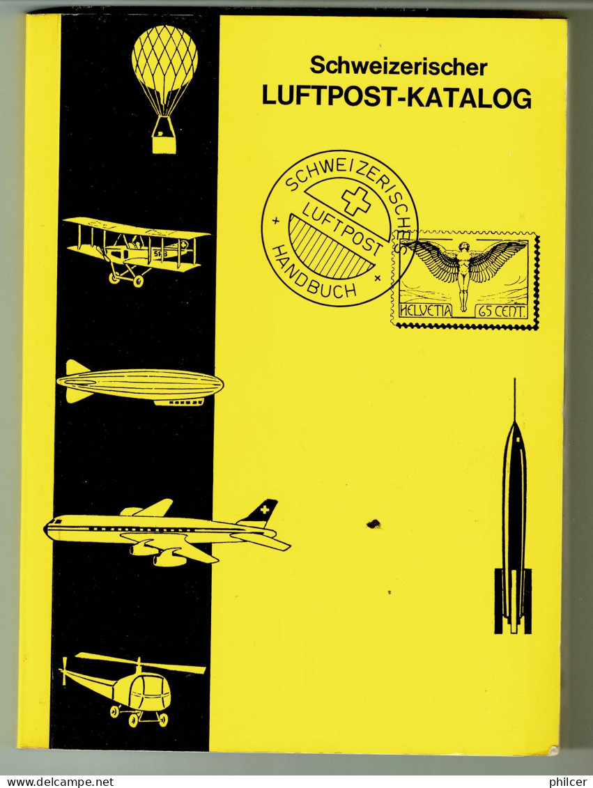 Helvetia, 1972, Schweizerischer Luftpost-Katalog - Altri & Non Classificati