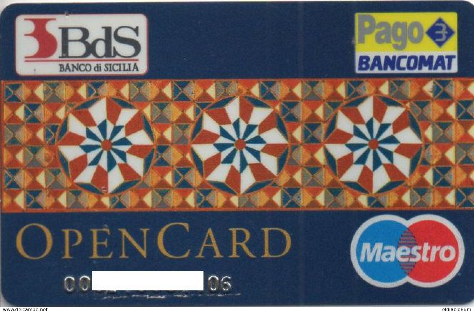 (1382) ITALY - CREDIT BANK CARD - MAESTRO PAGO BANCOMAT - BDS BANCO DI SICILIA - OPEN CARD (PUNCHED) - Tarjetas De Crédito (caducidad Min 10 Años)