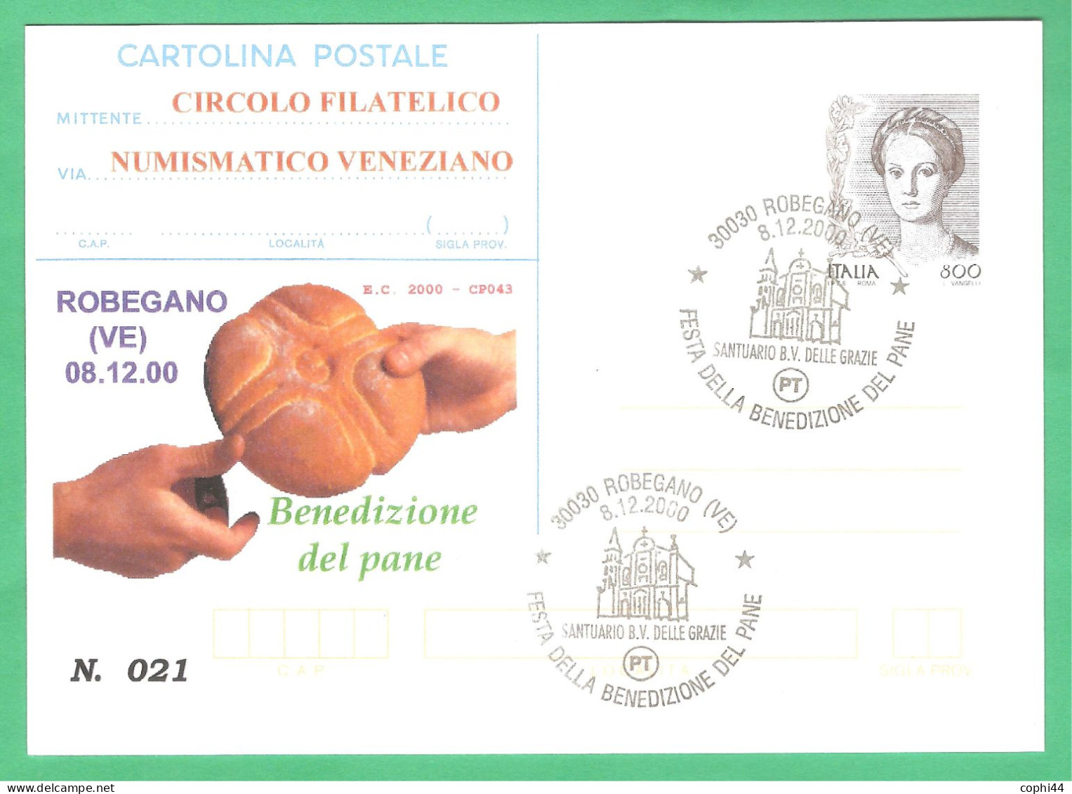 Repiquage "FESTA DELLA BENEDIZIONE DEL PANE" ROBEGANO (VE) Anno 2000 Su Intero Postale Donne Nell'arte 800 Lire - Stamped Stationery