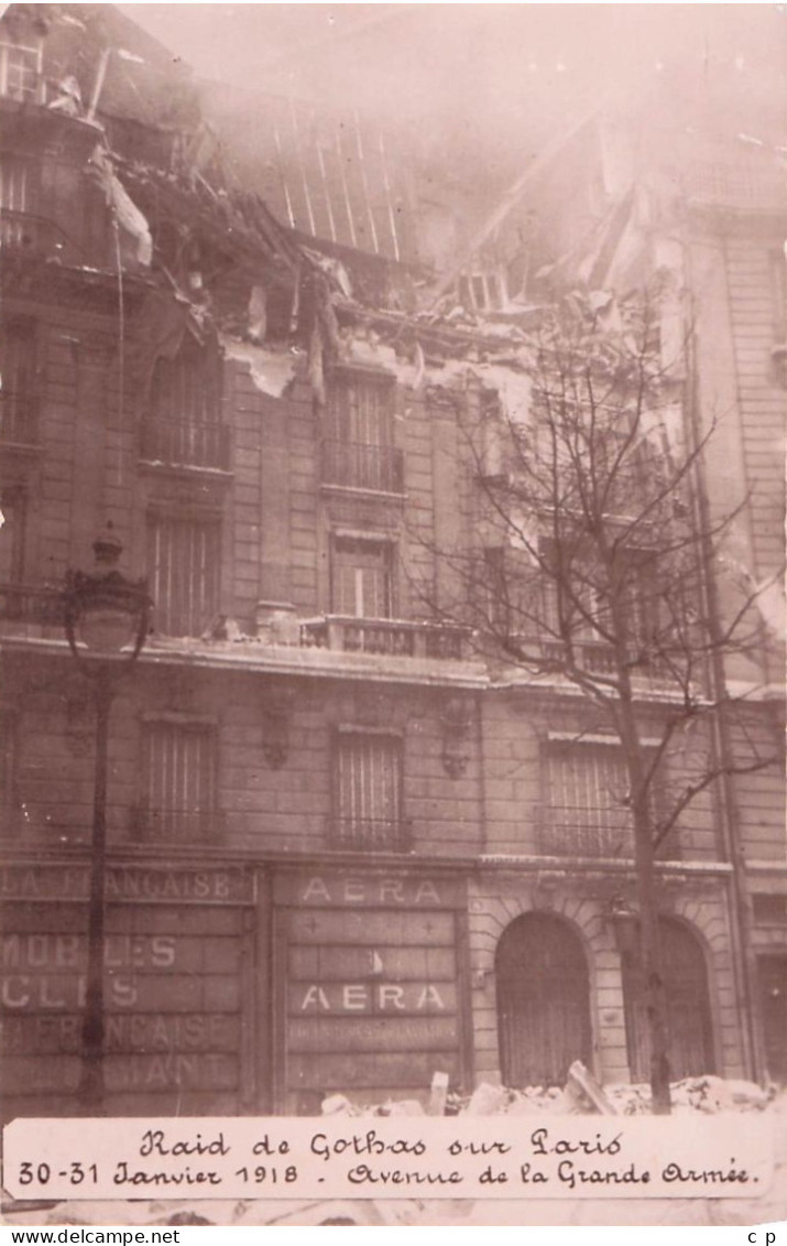 Paris -  Raid De Gothas - 30 Et 31 Janvier 1918 - Avenue De La Grande Armee - CPA °J - Arrondissement: 17