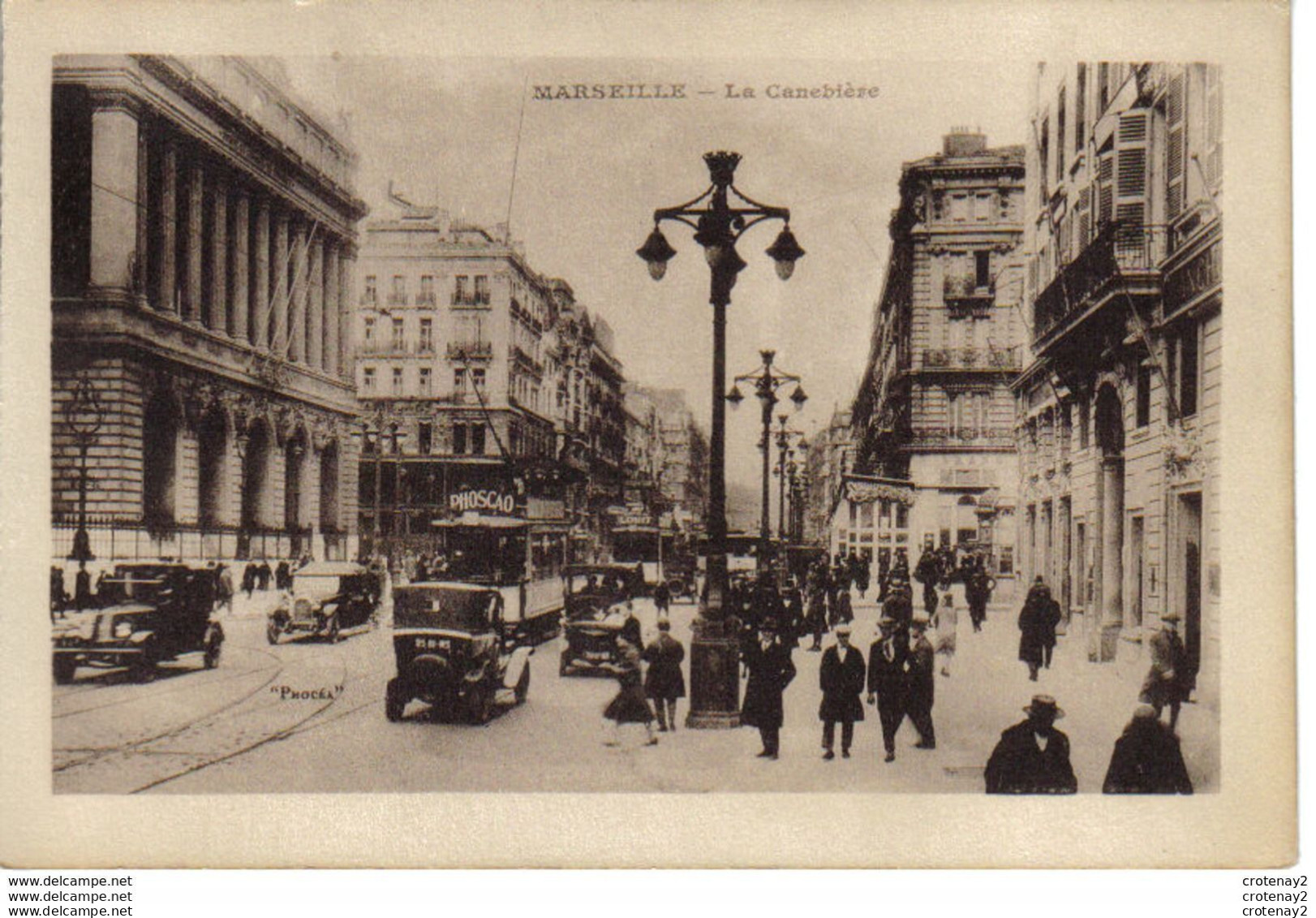 13 MARSEILLE La Canebière Animée Tramway Tram PUB Phoscao Chocolat LOUIT Autos Voitures "Phocéa" VOIR DOS - Canebière, Centro