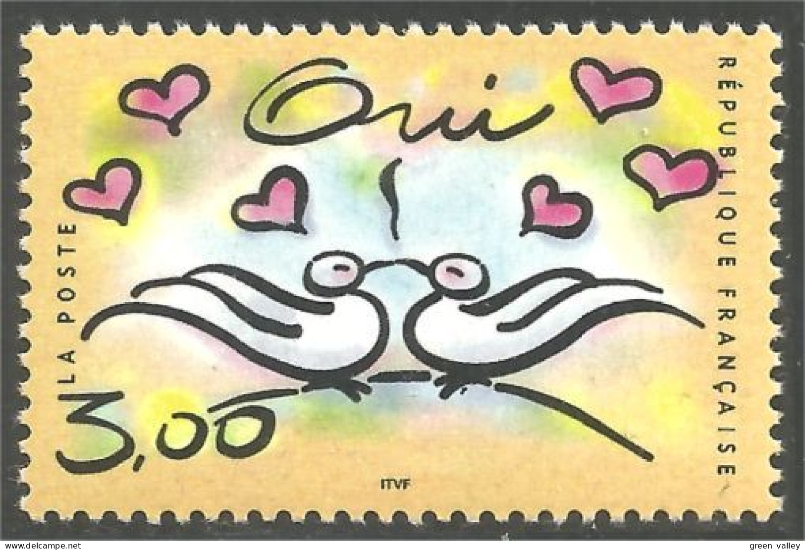 362 France Yv 3229 Mariage Colombe Dove Taube Paloma Colomba Duif MNH ** Neuf SC (3229-1a) - Unused Stamps