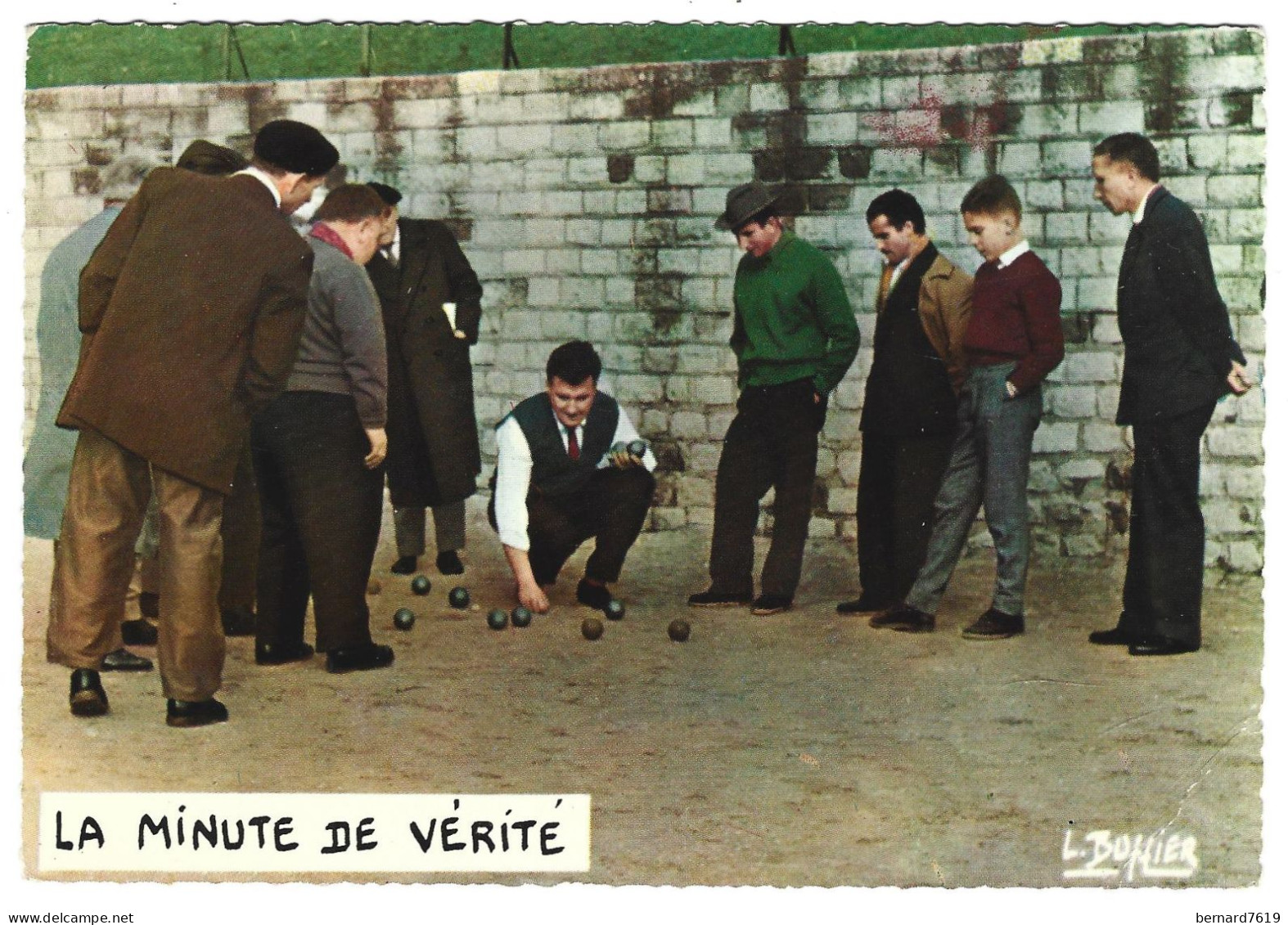 Sport - Jeux De Boules  - Petanque     La Minute De Verite  Par Louis  Buffier - Petanque