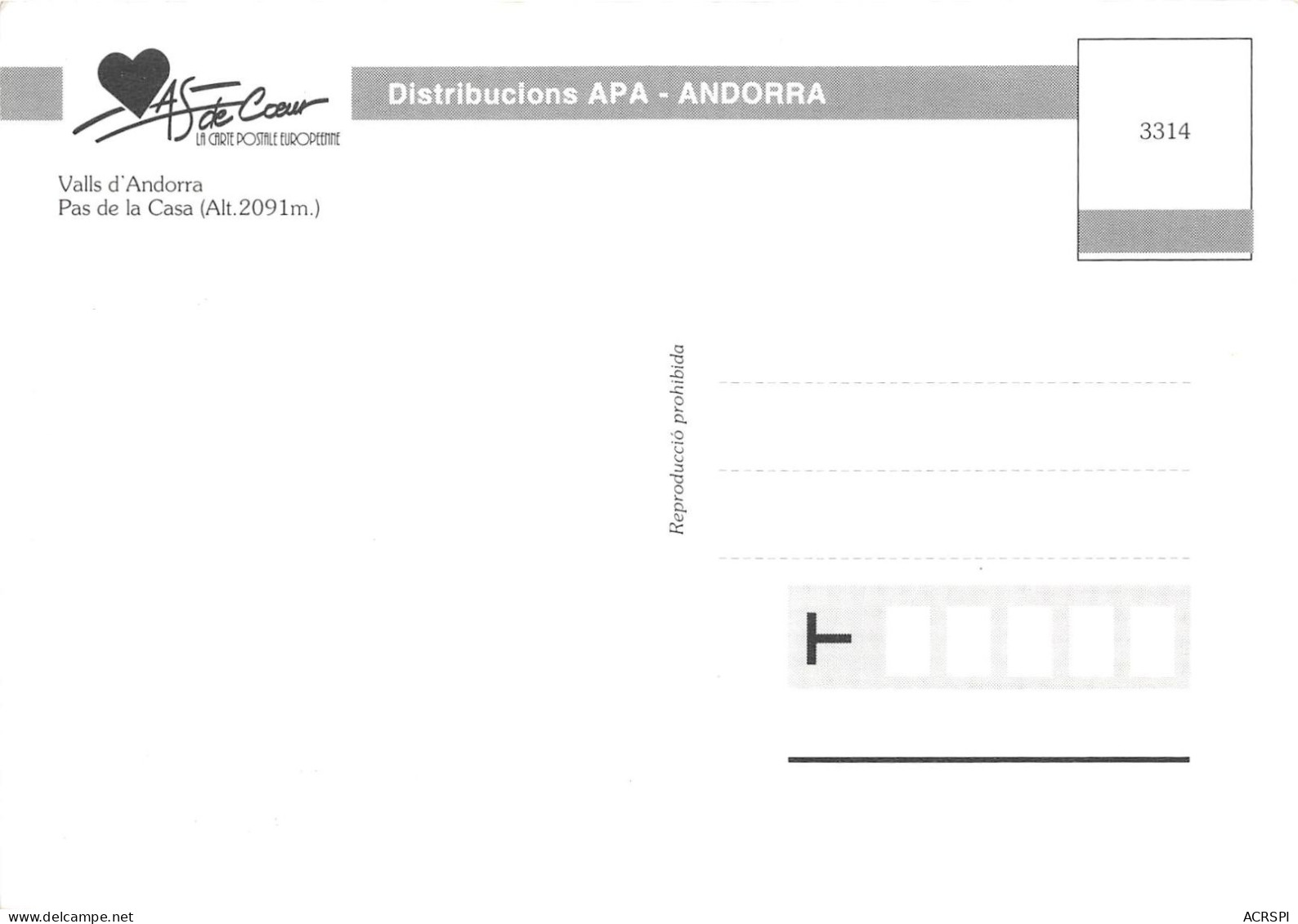 VALLS D ANDORRA Pas De La CASA Alt 2091m 3(scan Recto-verso) MA603 - Andorra