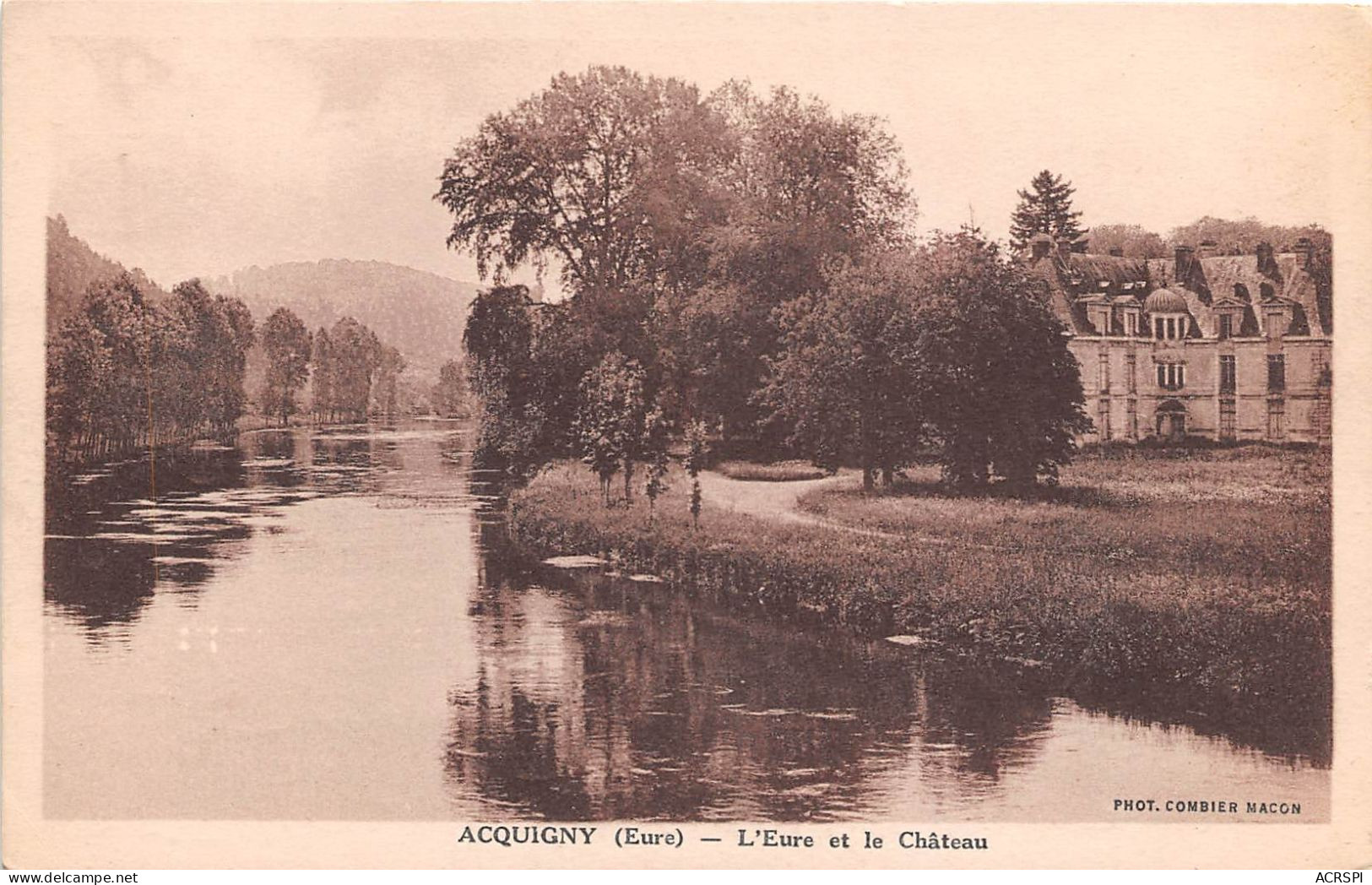 ACQUIGNY L Eure Et Le Chateau11(scan Recto-verso) MA651 - Acquigny