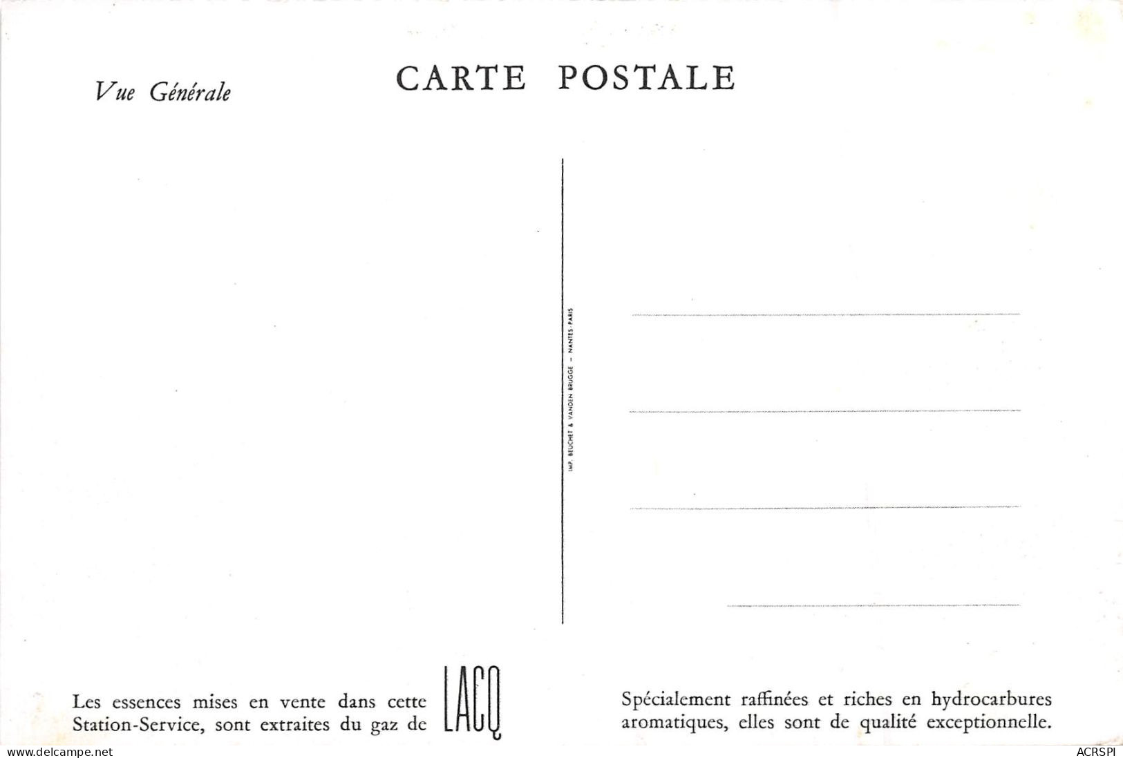 Les Essences Mises En Vente Dans Cette Station Service Sont Extraites Du Gaz LACQ Vue Generale 2(scan Recto-verso) MA669 - Lacq