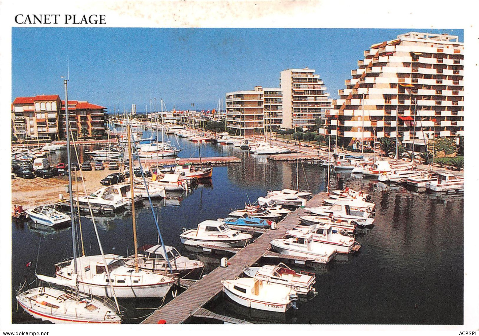 CANET PLAGE Le Port De Plaisance Et Les Marinas 2(scan Recto-verso) MA697 - Canet Plage