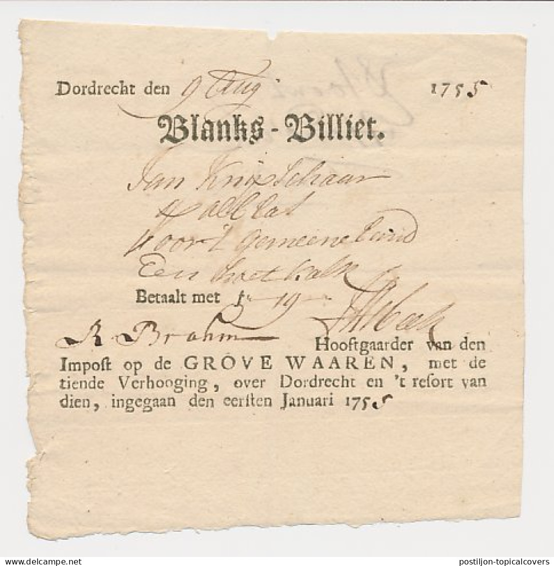 Blanks Billiet - Impost Grove Waaren - Dordrecht 1755 - Fiscali