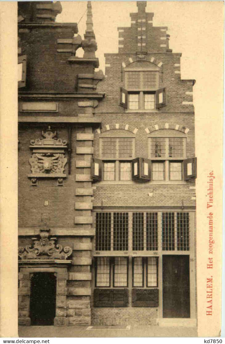 Haarlem - Het Zoogenaamde Vischhuisje - Haarlem