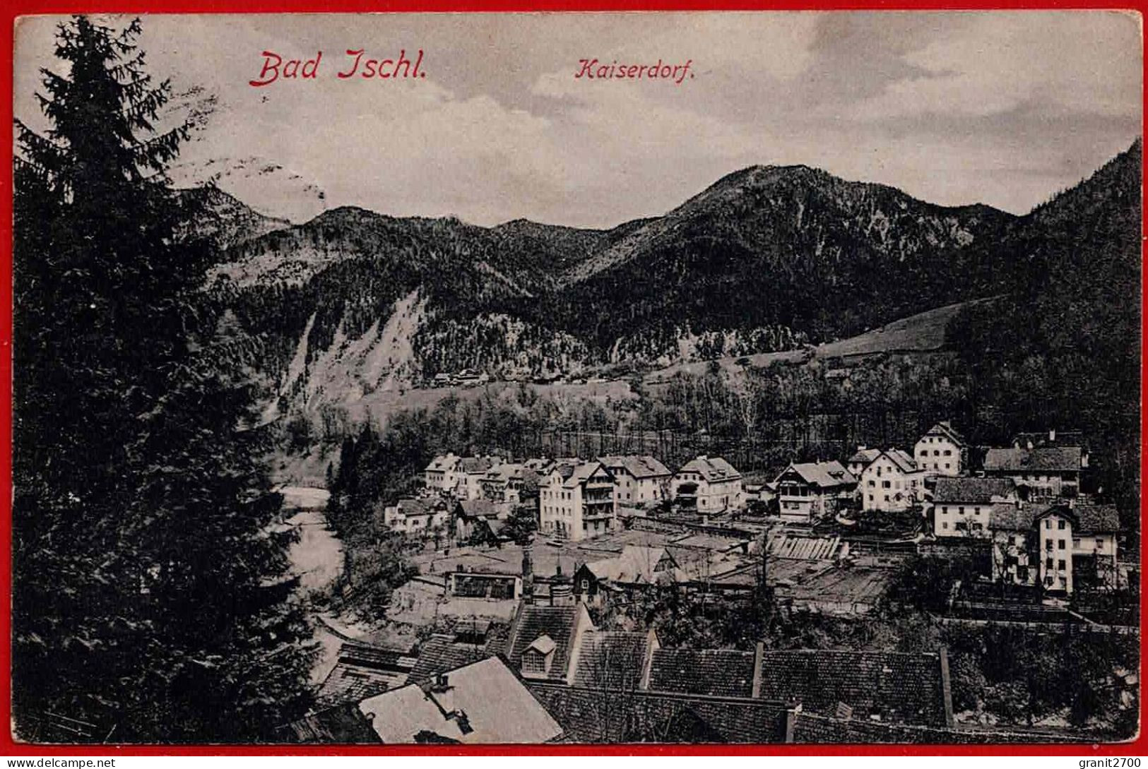 Bad Ischl. Kaiserdorf. 1905 - Bad Ischl