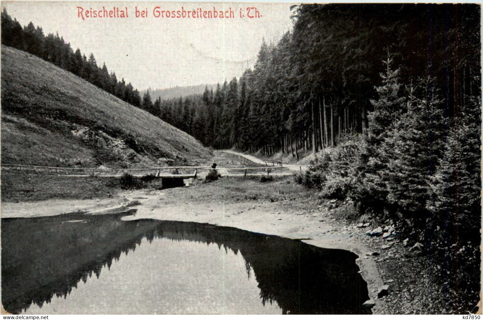 Reischeltal Bei Grossbreitenbach I.Thür. - Ilmenau