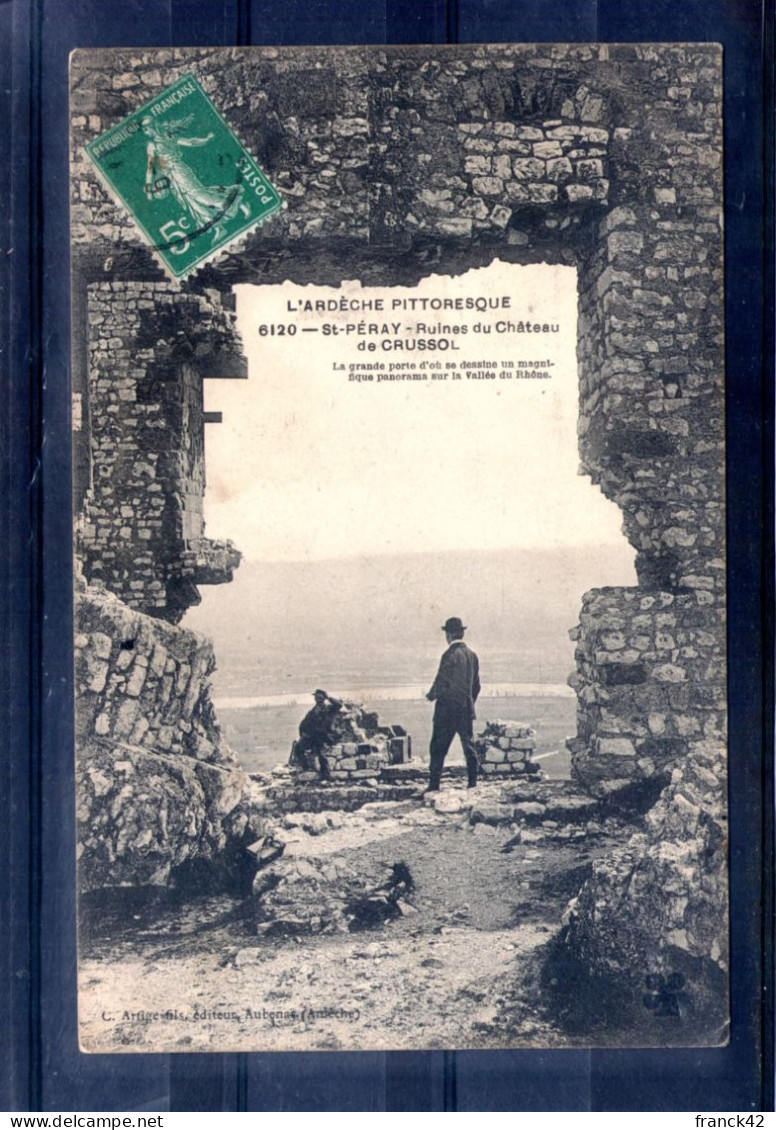 07. Saint Péray. Ruines Du Château De Crussol - Saint Péray