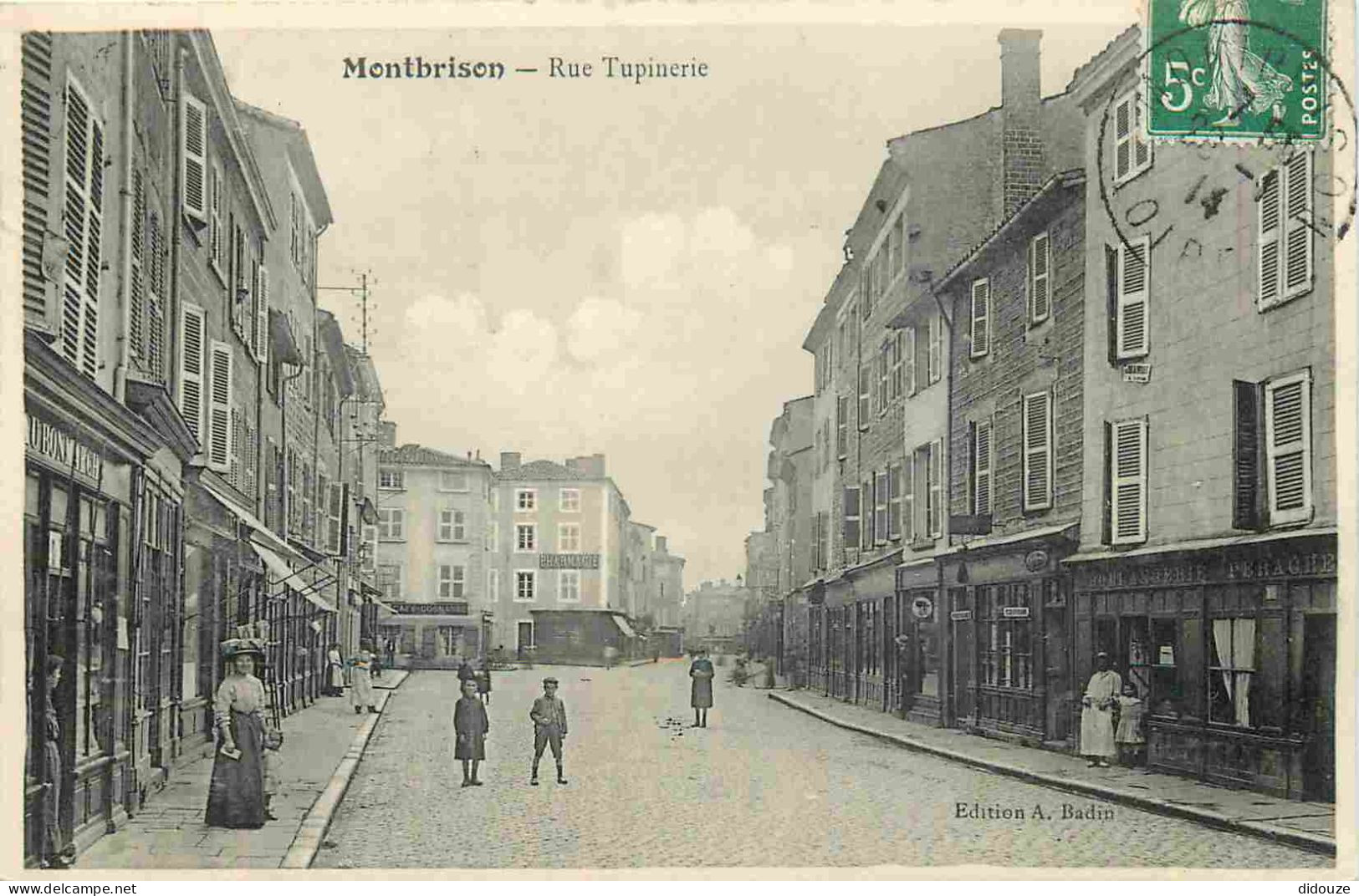 42 - Montbrison - Rue Tupinerie - Animée - CPA - Oblitération Ronde De 1914 - Voir Scans Recto-Verso - Montbrison