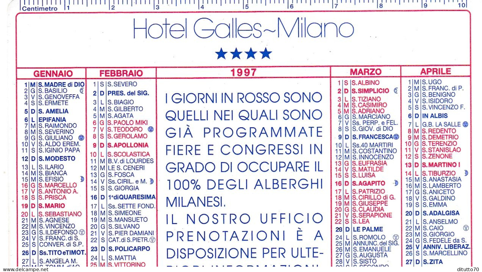 Calendarietto - Htel Galles - Milano - Anno 1997 - Formato Piccolo : 1991-00