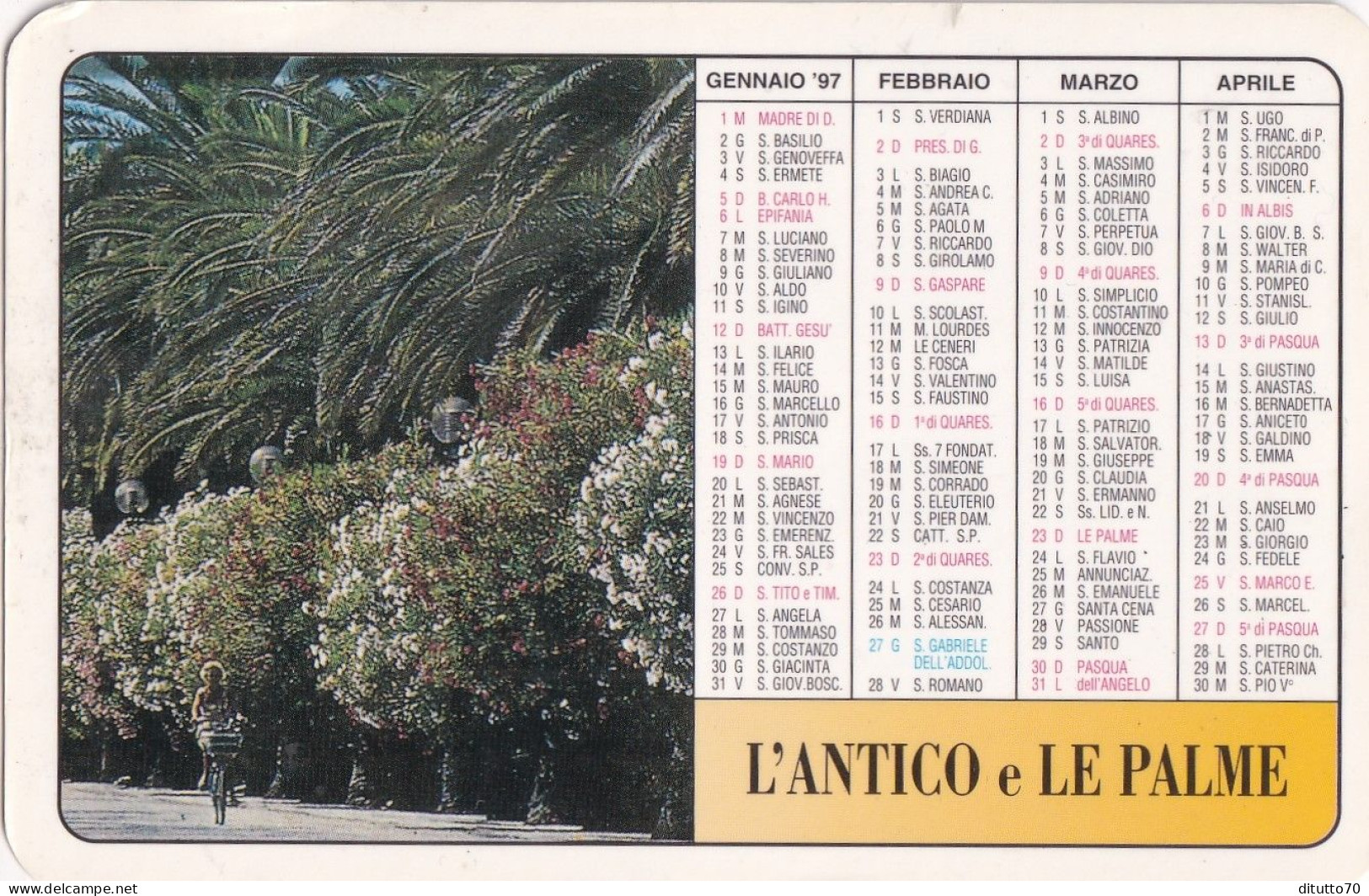 Calendarietto - L'antico E Le Palme - San Benedetto Del Tronto - Anno 1997 - Petit Format : 1991-00