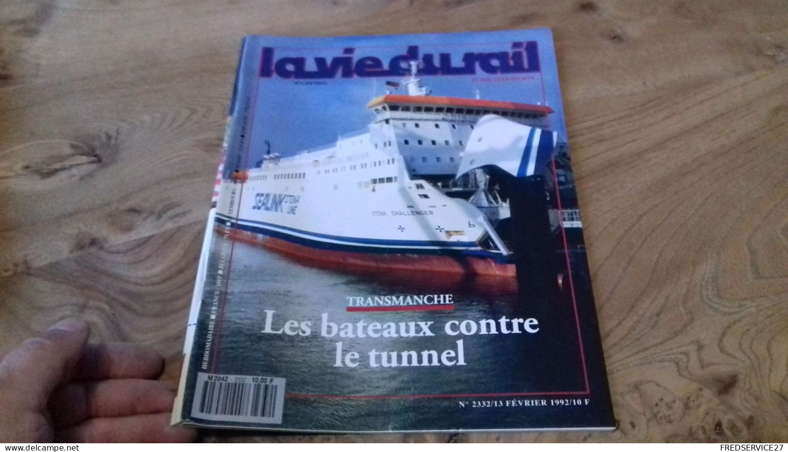 155/ LA VIE DU RAIL N° 2332  / FEVRIER  1992   /  LES BATEAUX CONTRE LE TUNNEL - Trenes