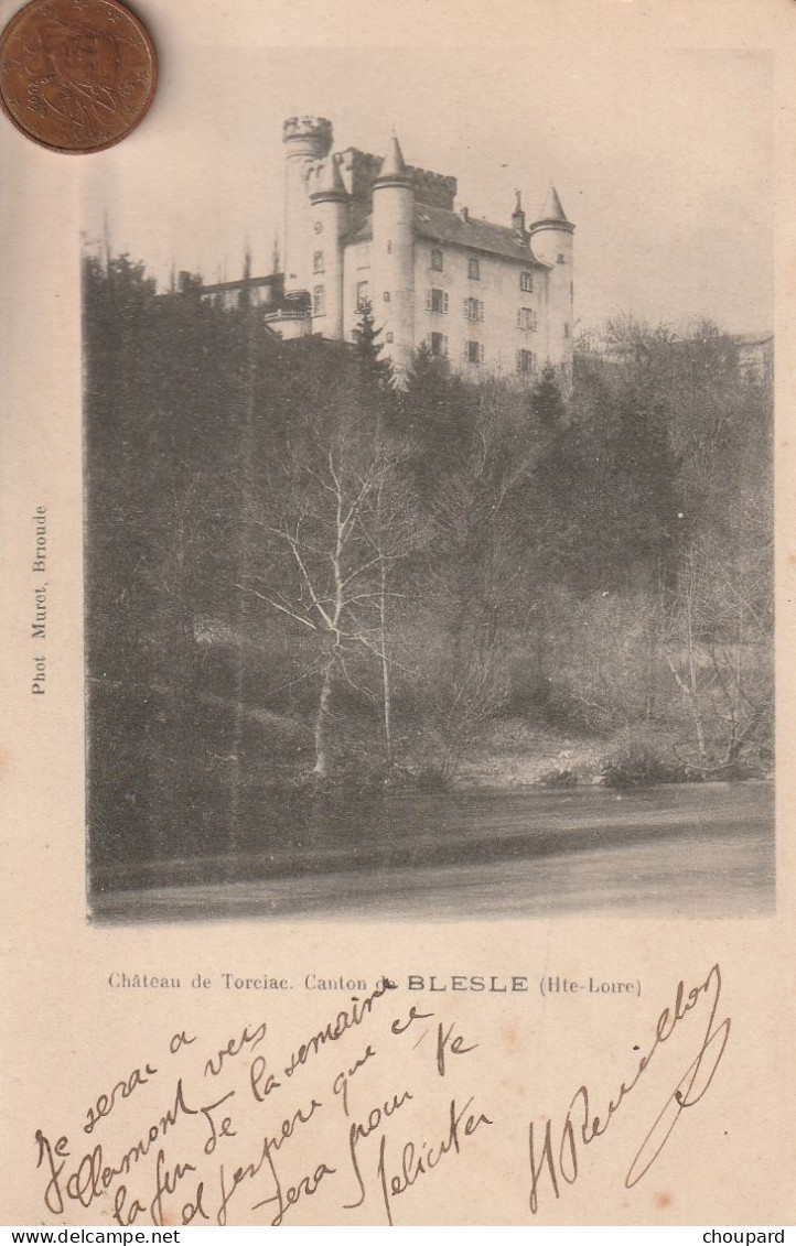 43  -  Carte Postale Ancienne De  BLESLE  Chateau De Torciac        ( Dos Simple ) - Blesle