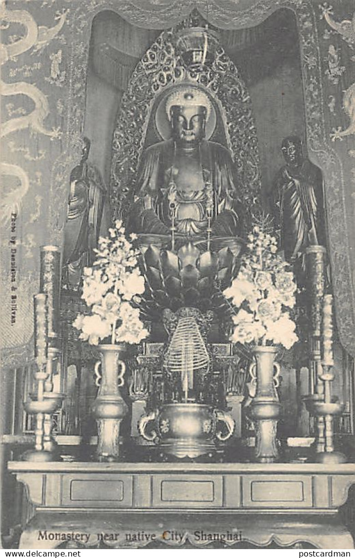 China - SHANGHAI - Buddha's Statue - Monastery Near Native City - Publ. Denniston & Sullivan  - Chine