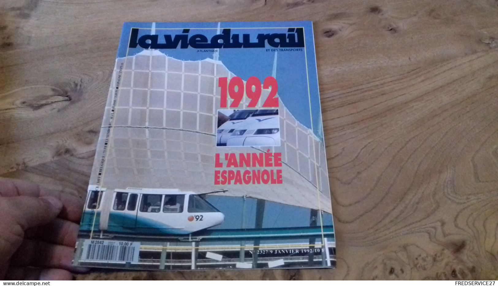 155/ LA VIE DU RAIL N° 2327  / JANVIER  1992   /  L ANNEE ESPAGNOLE - Treni