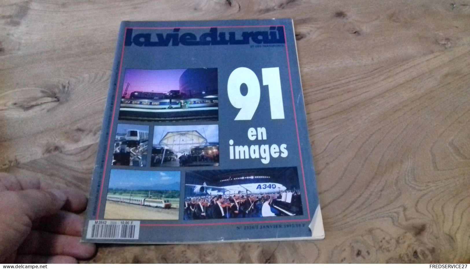 155/ LA VIE DU RAIL N° 2326  / JANVIER  1992   /  91 EN IMAGES - Trenes