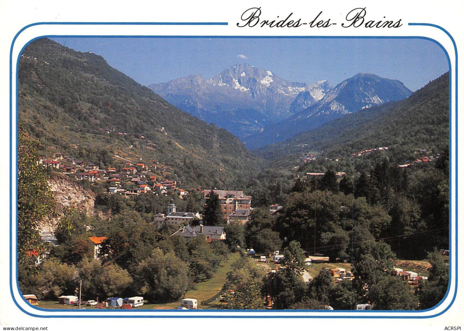 BRIDES LES BAINS Vue Generale Et Le Massif De La Vanoise 14(scan Recto-verso) MA706 - Brides Les Bains