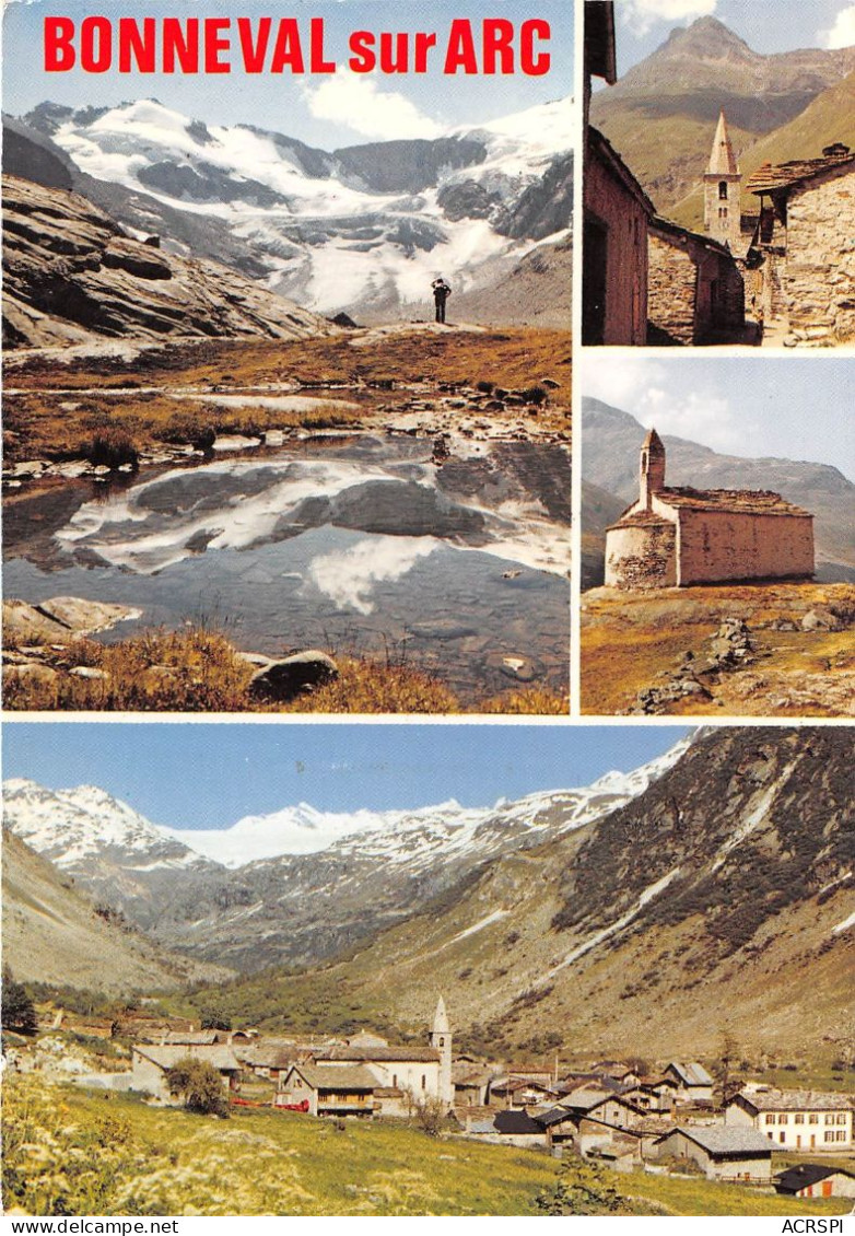 BONNEVAL SUR ARC Alt 1835m Au Pied Du Glacier Des Evettes La Grand Rue Du Village La Chapelle 22(scan Recto-verso) MA706 - Bonneval Sur Arc