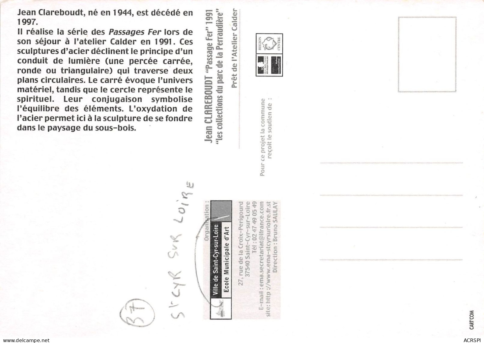 Jean Clareboudt Ne En 1944 Est Decede En 1997 Realise La Serie Passages Fer ST CYR SUR LOIRE 17(scan Recto-verso) MA731 - Saint-Cyr-sur-Loire