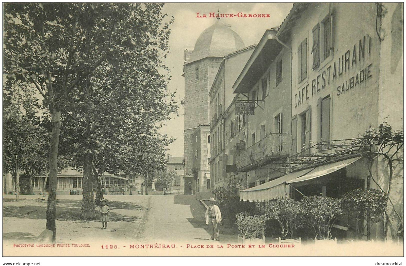 31 MONTREJEAU. Clocher Place De La Poste. Café Saubadie - Montréjeau