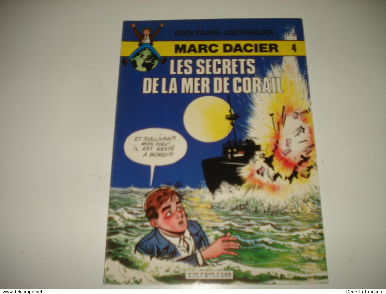 C54 / Marc Dacier  4 " Les Secrets De La Mer De Corail " 2em Série 1980 - Other & Unclassified