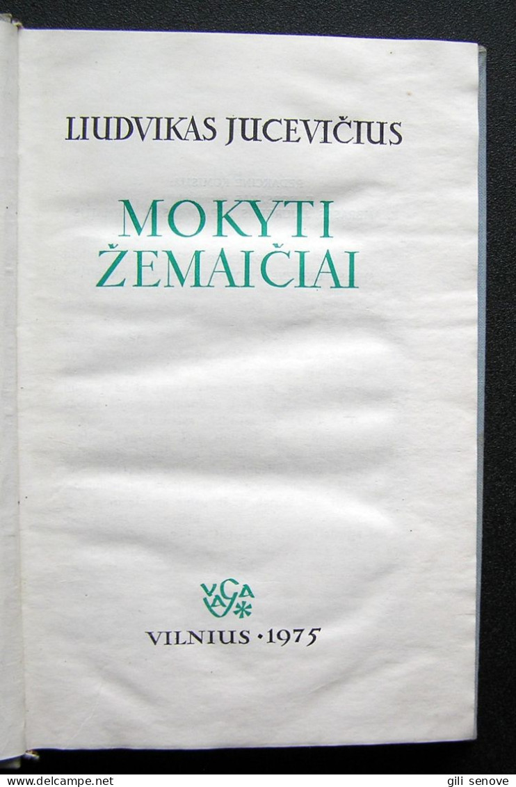 Lithuanian Book / Mokyti žemaičiai By Jucevičius 1975 - Cultural